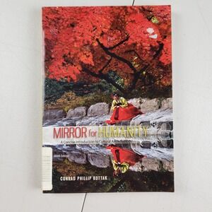 Mirror for Humanity 9th Edition Conrad Phillip Kottak Cultural Anthropology Book